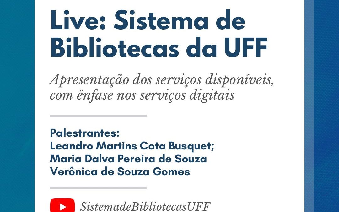 Conheça os serviços do Sistema de Bibliotecas da UFF