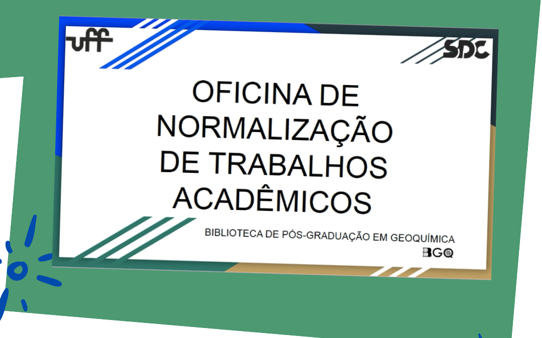 Oficina de Normalização de Trabalhos Acadêmicos