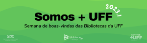 II Semana de Desenvolvimento de Competências das Equipes das Bibliotecas UFF