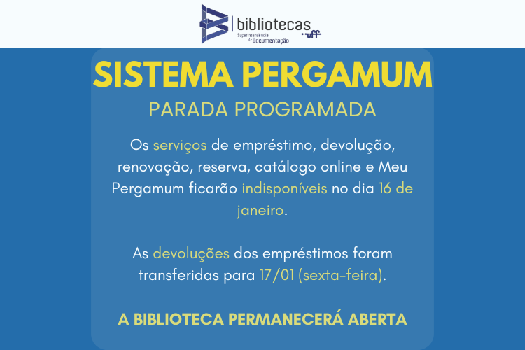 Parada Programada do sistema Pergamum UFF