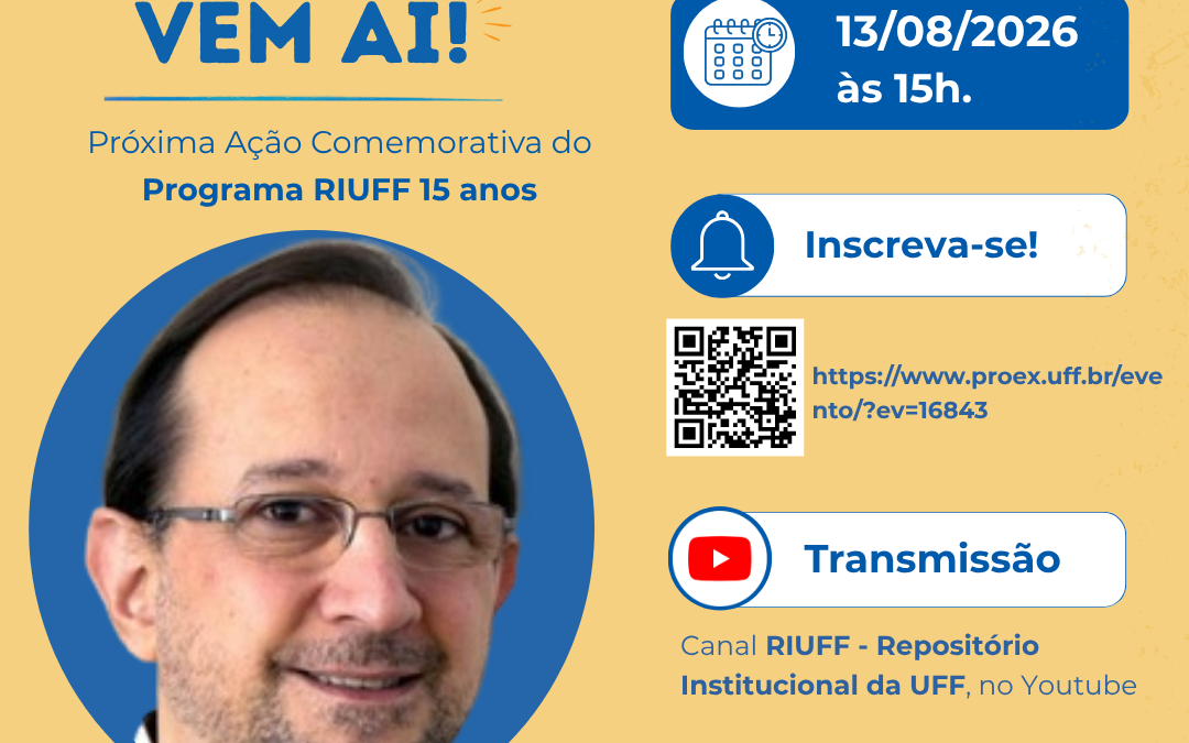 RiUFF 15 Anos | Palestra – Metrias da Informação e Repositórios Digitais