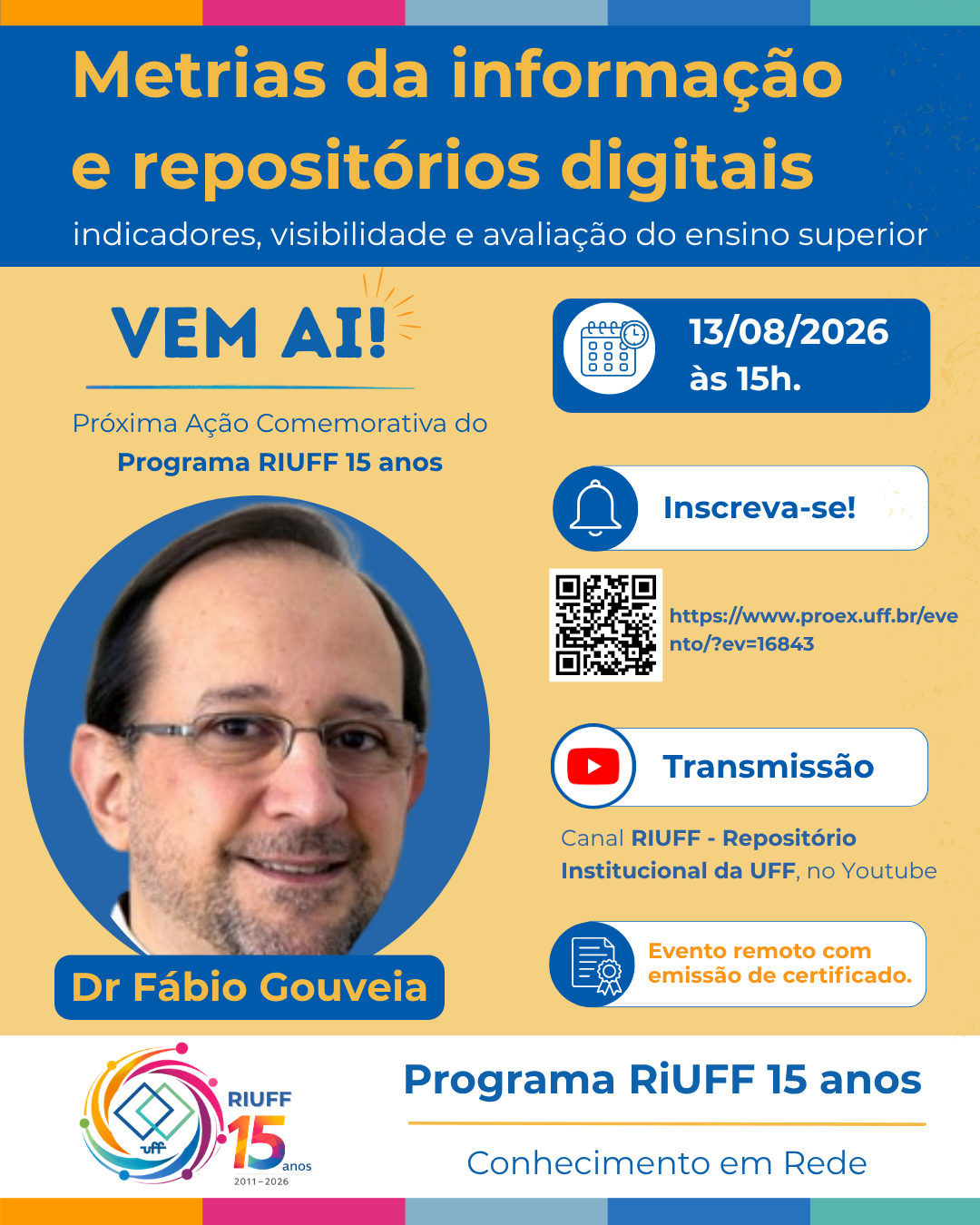 RiUFF 15 Anos | Palestra - Metrias da Informação e Repositórios Digitais